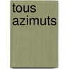 Tous azimuts door W. Clijsters