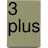 3 Plus door W. Decoo