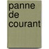 Panne de courant