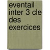 Eventail inter 3 cle des exercices door Dugardeyn