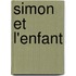 Simon et l'enfant