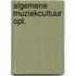 Algemene muziekcultuur opl.