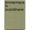 Timmermans in scandinavie door Onbekend