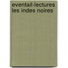 Eventail-lectures les indes noires door Jules Verne