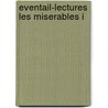 Eventail-lectures les miserables i door Victor Hugo