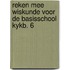 Reken mee wiskunde voor de basisschool kykb. 6