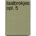 Taalbrokjes opl. 5