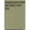 Leeslocomotief de boot van jos door Cryns