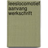 Leeslocomotief aanvang werkschrift door Cryns