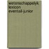 Wetenschappelyk lexicon eventail-junior