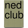 Ned club by Geerlinck