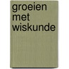 Groeien met wiskunde by Lange