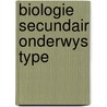 Biologie secundair onderwys type door Decambray