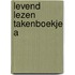 Levend lezen takenboekje a