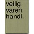 Veilig varen handl.