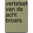 Vertelsel van de acht broers