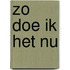 Zo doe ik het nu