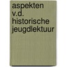Aspekten v.d. historische jeugdlektuur door Baccarne