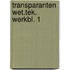 Transparanten wet.tek. werkbl. 1
