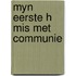 Myn eerste h mis met communie