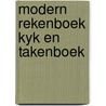 Modern rekenboek kyk en takenboek door Janssens