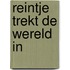 Reintje trekt de wereld in