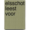 Elsschot leest voor by Willem Elsschot