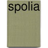 Spolia by C.O. Jellema