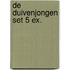 De duivenjongen set 5 ex.