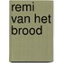 Remi van het brood
