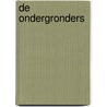 De ondergronders by M. Mahy