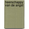 Heerschappy van de angst door Greene