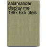 Salamander display mei 1987 6x5 titels door Onbekend