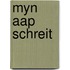 Myn aap schreit