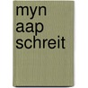 Myn aap schreit door A. Helman