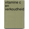 Vitamine c en verkoudheid by Pauling