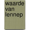 Waarde van lennep door Schoolmeester