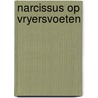 Narcissus op vryersvoeten door Simon Vestdijk