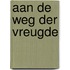 Aan de weg der vreugde