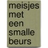 Meisjes met een smalle beurs