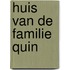 Huis van de familie quin