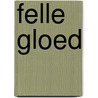 Felle gloed door Steinbeck