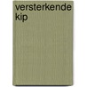 Versterkende kip door Heyermans