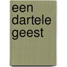 Een dartele geest door A. Zuiderent