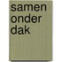 Samen onder dak