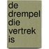 De drempel die vertrek is