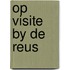 Op visite by de reus