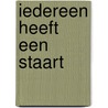 Iedereen heeft een staart by Schmidt