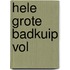 Hele grote badkuip vol