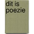 Dit is poezie
